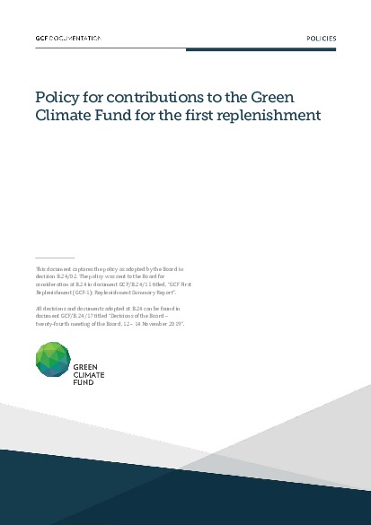 Download Policy for contributions to the Green Climate Fund for the first replenishment Document cover for Policy for contributions to the Green Climate Fund for the first replenishment