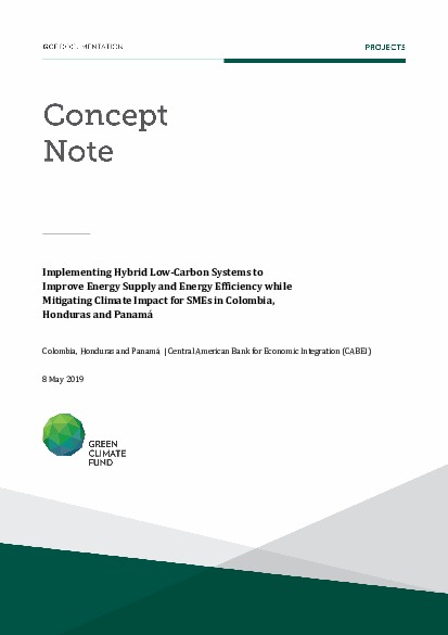 Document cover for Implementing Hybrid Low-Carbon Systems to Improve Energy Supply and Energy Efficiency while Mitigating Climate Impact for SMEs in Colombia, Honduras and Panamá