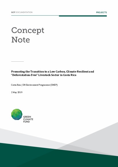 Document cover for Promoting the Transition to a Low Carbon, Climate-Resilient and “Deforestation-Free” Livestock Sector in Costa Rica