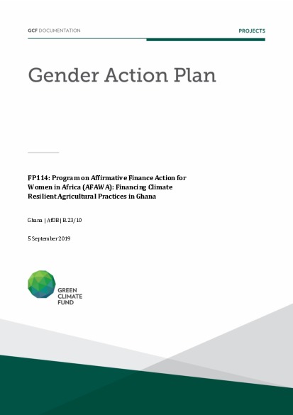 Download Gender action plan for FP114: Program on Affirmative Finance Action for Women in Africa (AFAWA): Financing Climate Resilient Agricultural Practices in Ghana Document cover for Gender action plan for FP114: Program on Affirmative Finance Action for Women in Africa (AFAWA): Financing Climate Resilient Agricultural Practices in Ghana