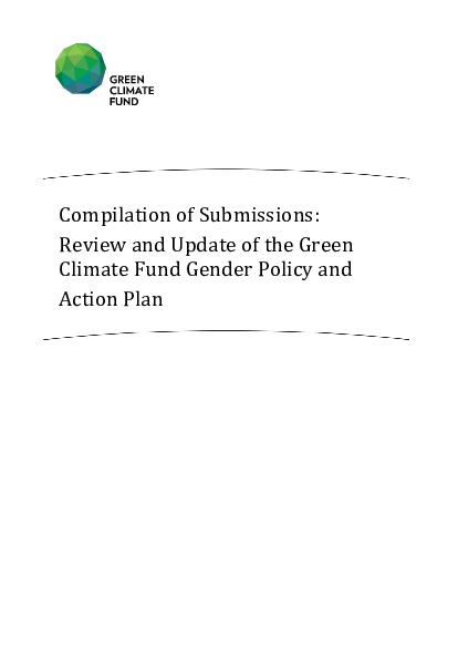 Document cover for Compilation of submissions: Review and Update of the GCF Gender Policy and Action Plan
