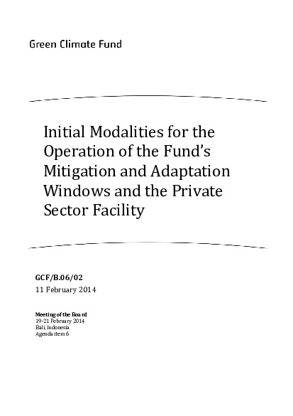 Document cover for Initial Modalities for the Operation of the Fund's Mitigation and Adaptation Windows and the Private Sector Facility