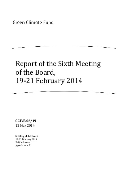 Document cover for Report of the Sixth Meeting of the Board, 19-21 February 2014