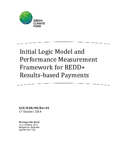 Document cover for Initial Logic Model and Performance Measurement Framework for REDD+ Results-based Payments
