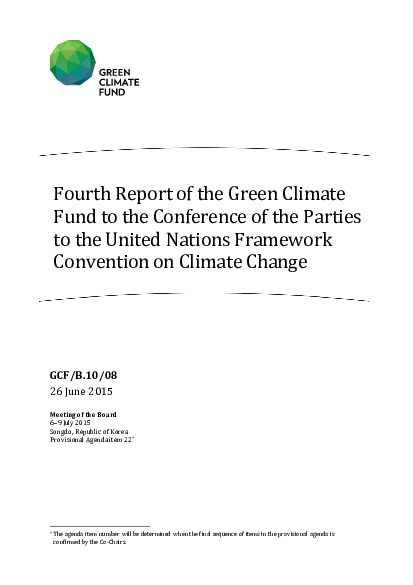 Download Fourth Report of the Green Climate Fund to the Conference of the Parties to the United Nations Framework Convention on Climate Change Document cover for Fourth Report of the Green Climate Fund to the Conference of the Parties to the United Nations Framework Convention on Climate Change