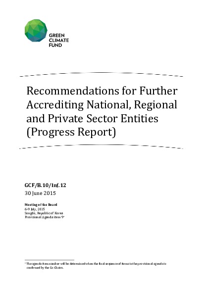 Download Recommendations for Further Accrediting National, Regional and Private Sector Entities (Progress Report) Document cover for Recommendations for Further Accrediting National, Regional and Private Sector Entities (Progress Report)