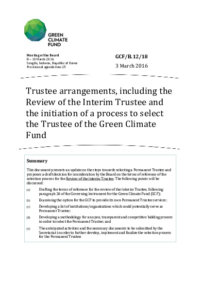 Download Trustee arrangements, including the Review of the Interim Trustee and the initiation of a process to select the Trustee of the Green Climate Fund Document cover for Trustee arrangements, including the Review of the Interim Trustee and the initiation of a process to select the Trustee of the Green Climate Fund