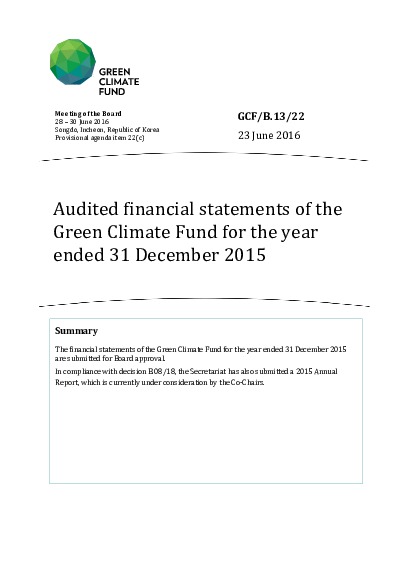 Download Audited financial statements of the Green Climate Fund for the year ended 31 December 2015 Document cover for Audited financial statements of the Green Climate Fund for the year ended 31 December 2015
