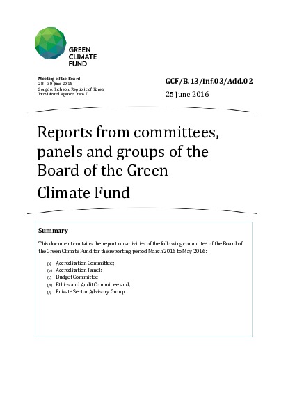 Download Reports from committees, panels and groups of the Board of the Green Climate Fund Document cover for Reports from committees, panels and groups of the Board of the Green Climate Fund