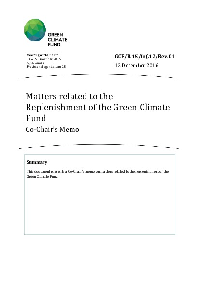 Download Matters related to the Replenishment of the Green Climate Fund: Co-Chair’s Memo Document cover for Matters related to the Replenishment of the Green Climate Fund: Co-Chair’s Memo