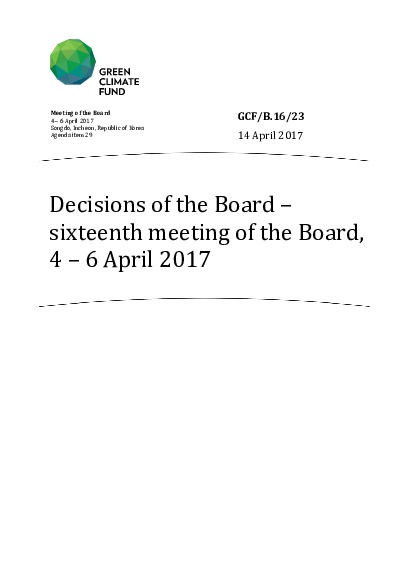Document cover for Decisions of the Board – sixteenth meeting of the Board, 4 – 6 April 2017