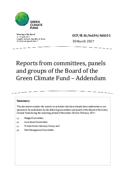 Download Reports from committees, panels and groups of the Board of the Green Climate Fund – Addendum Document cover for Reports from committees, panels and groups of the Board of the Green Climate Fund – Addendum