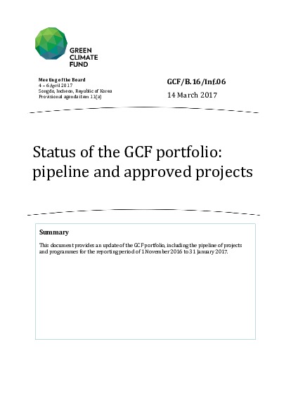 Download Status of the GCF portfolio: pipeline and approved projects Document cover for Status of the GCF portfolio: pipeline and approved projects