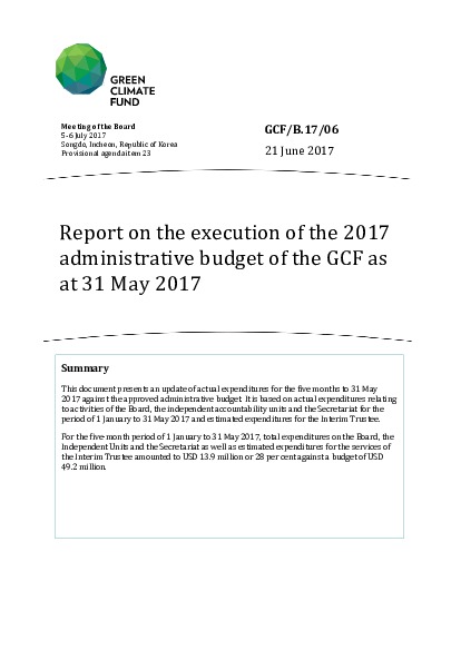 Document cover for Report on the execution of the 2017 administrative budget of the GCF as at 31 May 2017