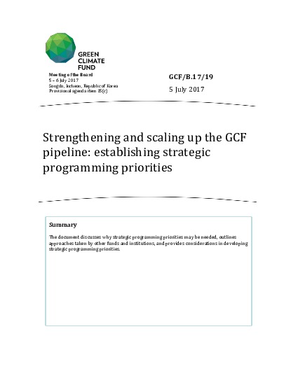 Document cover for Strengthening and scaling up the GCF pipeline: establishing strategic programming priorities