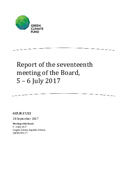 Document cover for Report of the seventeenth meeting of the Board, 5 – 6 July 2017
