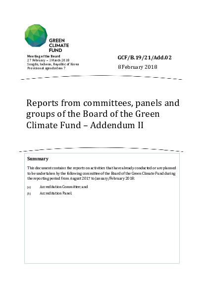 Download Reports from committees, panels and groups of the Board of the Green Climate Fund – Addendum II Document cover for Reports from committees, panels and groups of the Board of the Green Climate Fund – Addendum II