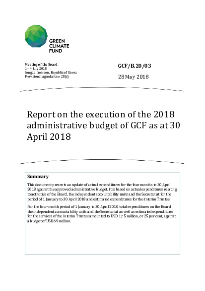 Document cover for Report on the execution of the 2018 administrative budget of GCF as at 30 April 2018