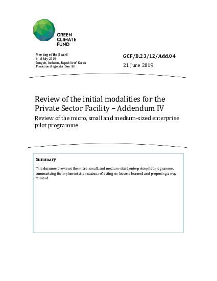 Document cover for Review of the initial modalities for the Private Sector Facility – Addendum IV: Review of the micro, small and medium‐sized enterprise pilot programme
