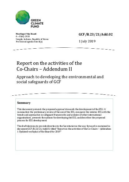 Download Report on the activities of the Co-Chairs – Addendum II: Approach to developing the environmental and social safeguards of GCF Document cover for Report on the activities of the Co-Chairs – Addendum II: Approach to developing the environmental and social safeguards of GCF