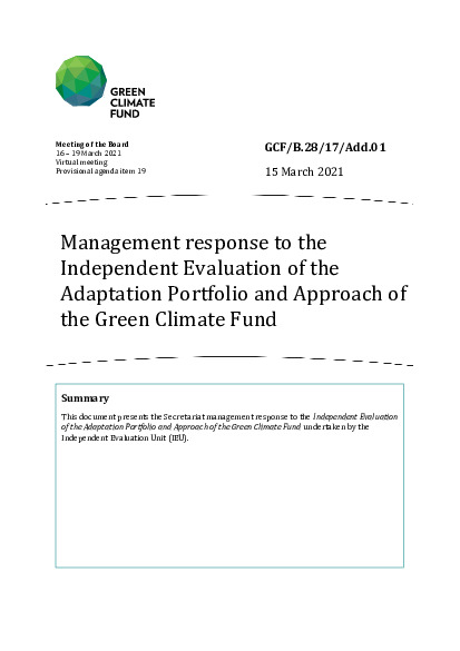 Download Management response to the Independent Evaluation of the Adaptation Portfolio and Approach of the Green Climate Fund Document cover for Management response to the Independent Evaluation of the Adaptation Portfolio and Approach of the Green Climate Fund