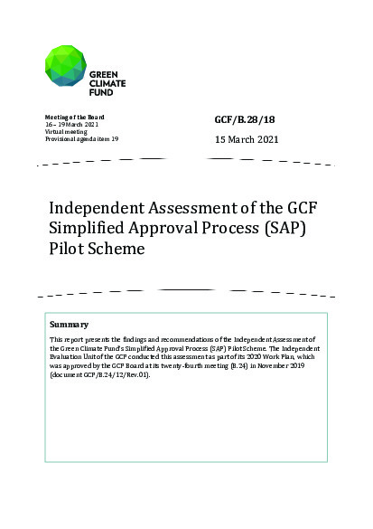 Download Independent Assessment of the GCF Simplified Approval Process (SAP) Pilot Scheme Document cover for Independent Assessment of the GCF Simplified Approval Process (SAP) Pilot Scheme