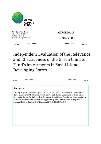 Download Independent Evaluation of the Relevance and Effectiveness of the Green Climate Fund’s investments in Small Island Developing States Document cover for Independent Evaluation of the Relevance and Effectiveness of the Green Climate Fund’s investments in Small Island Developing States