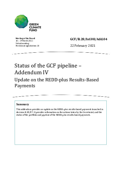 Download Status of the GCF pipeline – Addendum IV: Update on the REDD-plus Results-Based Payments Document cover for Status of the GCF pipeline – Addendum IV: Update on the REDD-plus Results-Based Payments