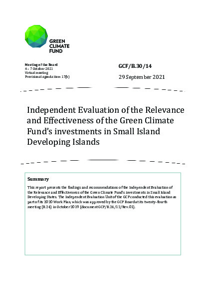 Document cover for Independent Evaluation of the Relevance and Effectiveness of the Green Climate Fund’s investments in Small Island Developing Islands
