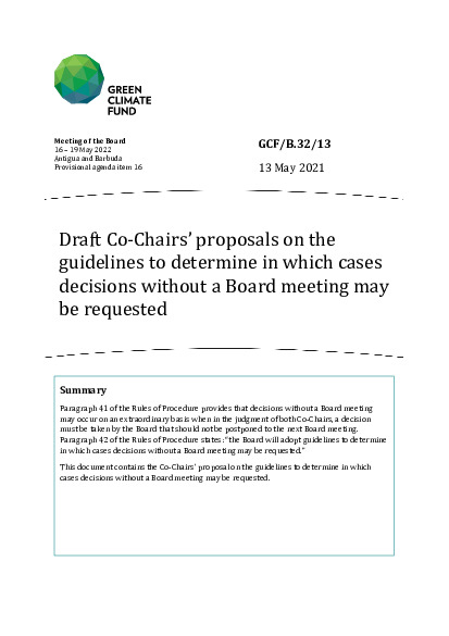 Download Draft Co-Chairs’ proposals on the guidelines to determine in which cases decisions without a Board meeting may be requested Document cover for Draft Co-Chairs’ proposals on the guidelines to determine in which cases decisions without a Board meeting may be requested