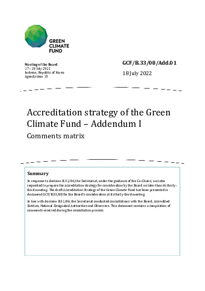 Download Accreditation strategy of the Green Climate Fund – Addendum I: Comments matrix Document cover for Accreditation strategy of the Green Climate Fund – Addendum I: Comments matrix