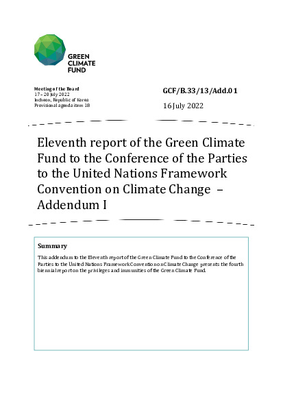 Document cover for Eleventh report of the Green Climate  Fund to the Conference of the Parties  to the United Nations Framework  Convention on Climate Change – Addendum I