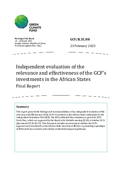 Download Independent evaluation of the relevance and effectiveness of the GCF’s investments in the African States: Final Report Document cover for Independent evaluation of the relevance and effectiveness of the GCF’s investments in the African States: Final Report