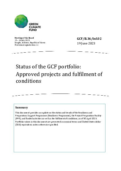 Download Status of the GCF portfolio: Approved projects and fulfilment of conditions Document cover for Status of the GCF portfolio: Approved projects and fulfilment of conditions