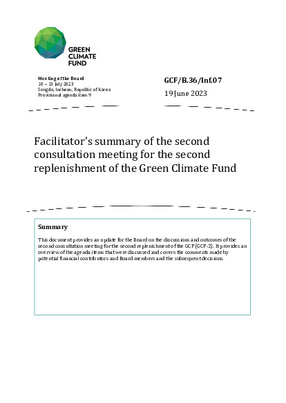 Document cover for Facilitator’s summary of the second consultation meeting for the second replenishment of the Green Climate Fund