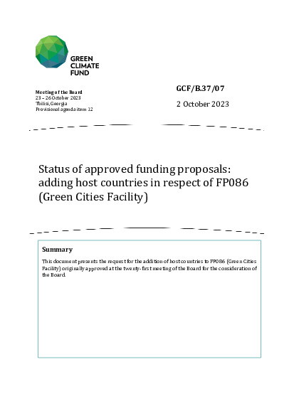 Document cover for Status of approved funding proposals: adding host countries in respect of FP086 (Green Cities Facility)