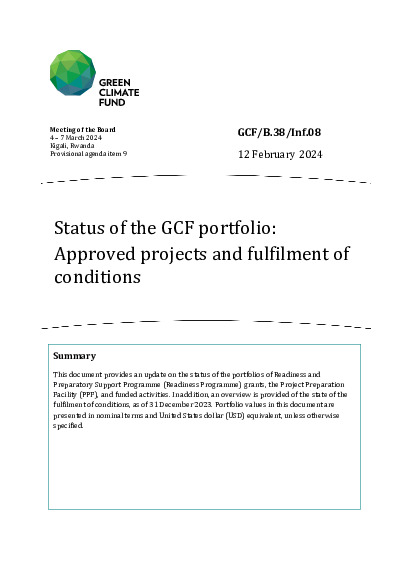 Download Status of the GCF portfolio: Approved projects and fulfilment of conditions Document cover for Status of the GCF portfolio: Approved projects and fulfilment of conditions