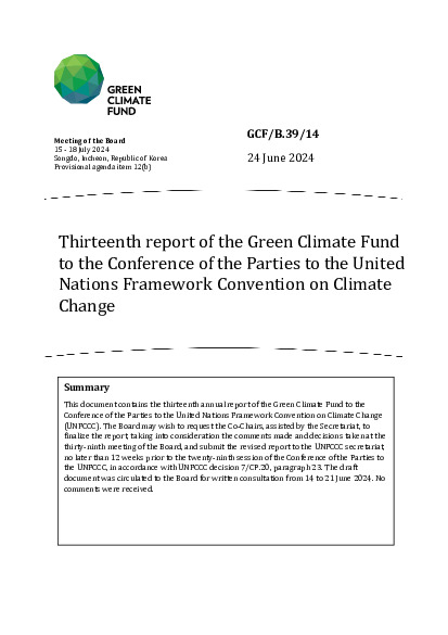 Document cover for Thirteenth report of the Green Climate Fund to the Conference of the Parties to the United Nations Framework Convention on Climate Change 