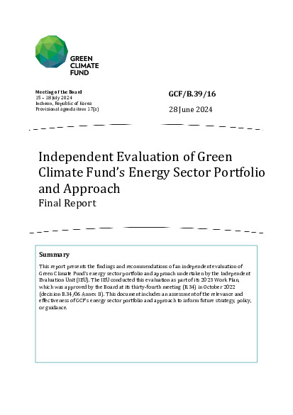 Download Independent Evaluation of Green Climate Fund’s Energy Sector Portfolio and Approach Final Report Document cover for Independent Evaluation of Green Climate Fund’s Energy Sector Portfolio and Approach Final Report