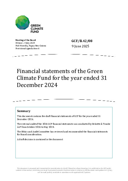 Download Financial statements of the Green Climate Fund for the year ended 31 December 2024 Document cover for Financial statements of the Green Climate Fund for the year ended 31 December 2024
